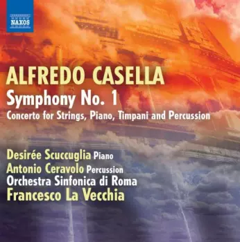 Symphony No. 1 / Concerto For Strings, Piano, Timpani And Percussion