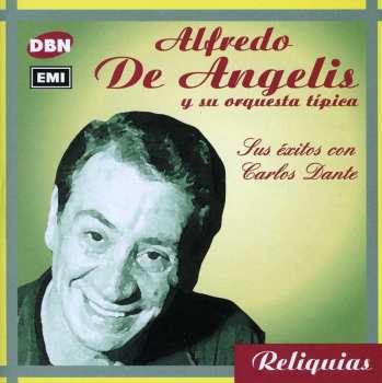 Album Alfredo de Angelis: Sus Exitos Con Carlos Dante