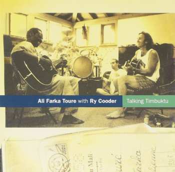 CD Ali Farka Touré: Talking Timbuktu