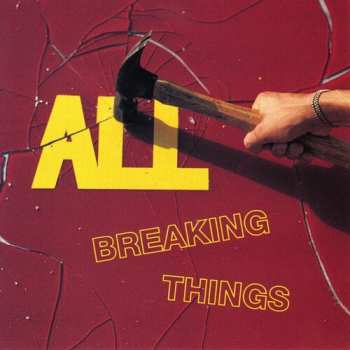 Album ALL: Breaking Things