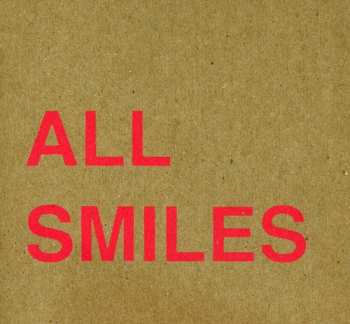 CD All Smiles: Oh For The Getting And Not Letting Go