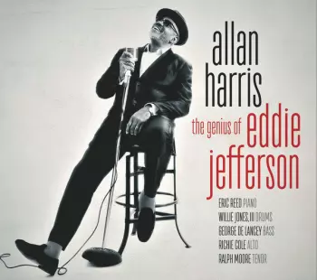 Allan Harris: The Genius Of Eddie Jefferson