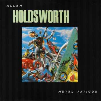 CD Allan Holdsworth: Metal Fatigue