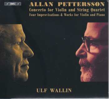 SACD Allan Pettersson: Violinkonzert Nr.1 Für Violine & Streichquartett