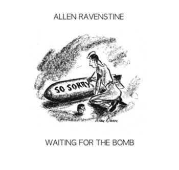 CD Allen Ravenstine: Waiting For The Bomb