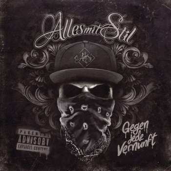 Album Alles Mit Stil: Gegen Jede Vernunft
