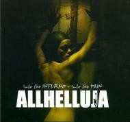 2CD/Set di cofanetti Allhelluja: Into The Inferno - Into The Pain