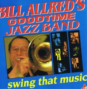 Allred,bill: Swing That Music