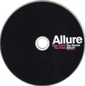 CD Allure: Kiss From The Past (The Remix Album)