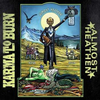LP Karma To Burn: Almost Heathen