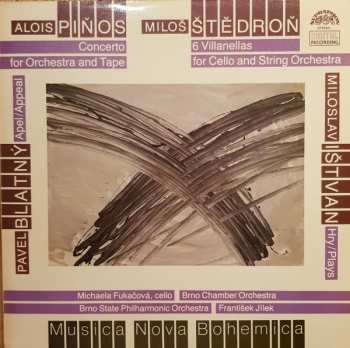 LP Miloš Štědroň: Concerto For Orchestra And Tape / Appeal / Plays / Six Villanellas For String Orchestra