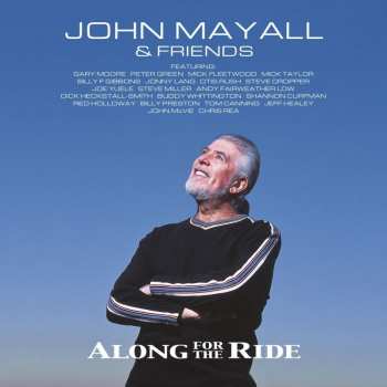 2LP/CD John Mayall & Friends: Along For The Ride NUM | LTD
