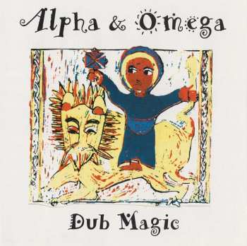 Album Alpha & Omega: Dub Magic