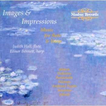 CD Claude Debussy: Images & Impressions: Music For Flute & Harp