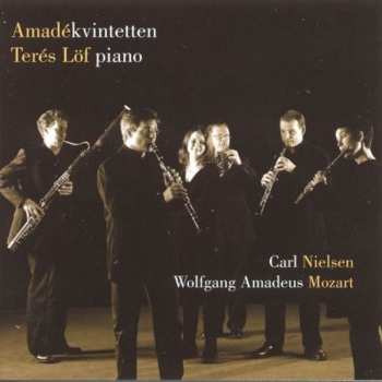 Album Amadékvintetten: Carl Nielsen, Wolfgang Amadeus Mozart