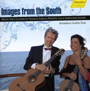 CD Amadeus Guitar Duo: Images From The South