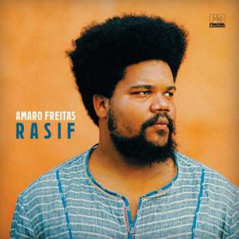 Album Amaro Freitas: Rasif