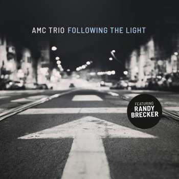LP AMC Trio: Following The Light