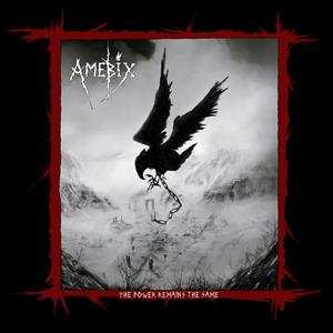 CD/DVD Amebix: The Power Remains The Same