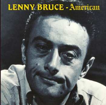 CD Lenny Bruce: American