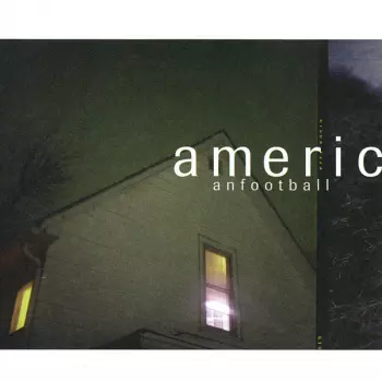 American Football: American Football