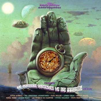 LP Amorphous Androgynous: We Persuade Ourselves We Are Immortal Remixes