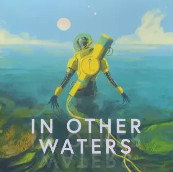 In Other Waters Original Soundtrack