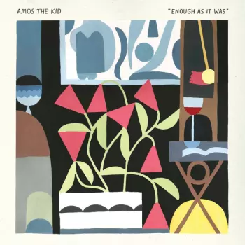 Amos The Kid: Enough As It Was