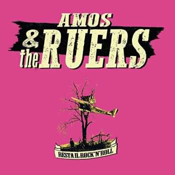 CD Amos & The Ruers: Resta Il rock'n'roll
