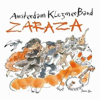 Album Amsterdam Klezmer Band: Zaraza