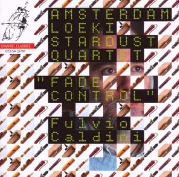 Album Amsterdam Loeki Stardust Quartet: Fade Control