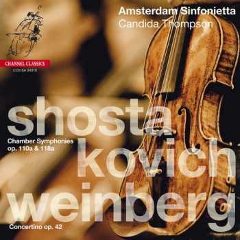 Album Dmitri Shostakovich: Chamber Symphonies Op.110a & 118a / Concertino Op.42