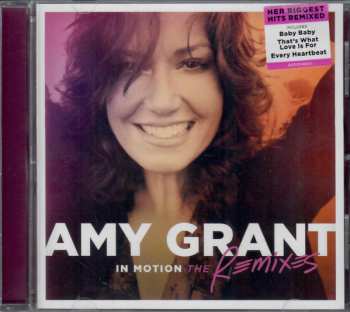 CD Amy Grant: In Motion (The Remixes)