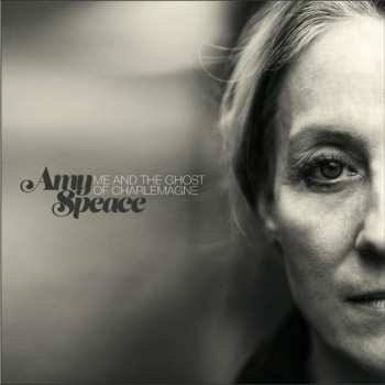 Album Amy Speace: Me And The Ghost Of Charlemagne
