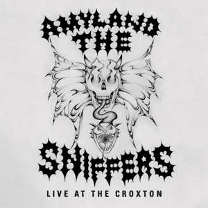 SP Amyl and The Sniffers: Live At The Croxton