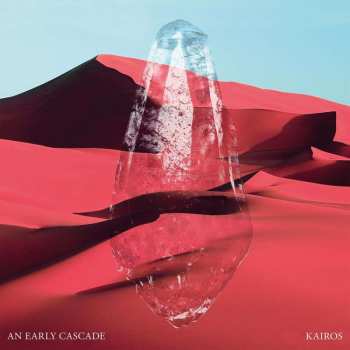 LP An Early Cascade: Kairos