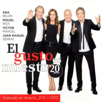 El Gusto Es Nuestro 20 Años