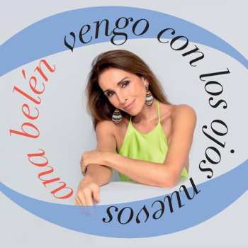 Album Ana Belén: Vengo Con Los Ojos Nuevos