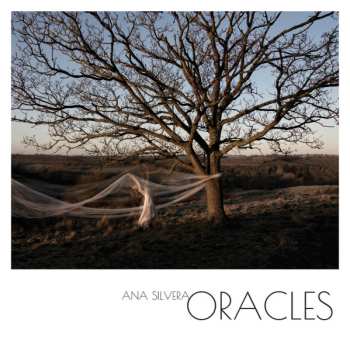 LP Ana Silvera: Oracles
