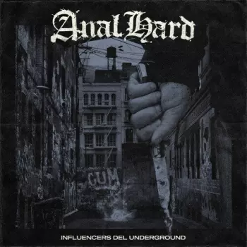 Anal Hard: Influencers Del Ungerground