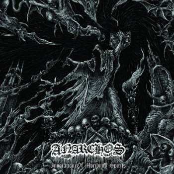Album Anarchos: Invocation Of Moribund Spirits