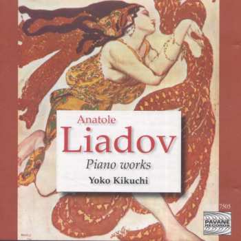 CD Anatoly Liadov: Piano Works