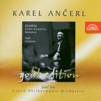 CD Antonín Dvořák: Violin Concerto / Romance / Fantasia