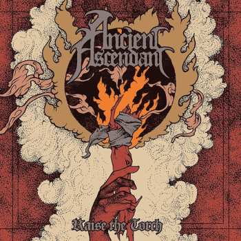 Album Ancient Ascendant: Raise The Torch