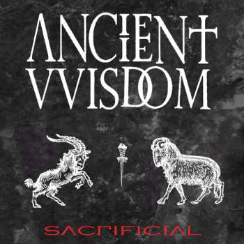 Album Ancient VVisdom: Sacrificial