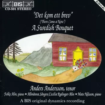 Det Kom Ett Brev (There Came A Note) - A Swedish Bouquet