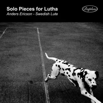 Anders Ericson: Solo Pieces For Lutha