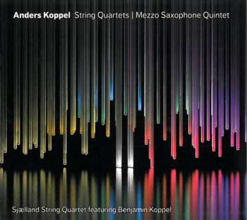 SACD Anders Koppel: Streichquartette Nr.1 & 2