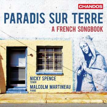 CD Andre Caplet: Nicky Spence - Paradis Sur Terre