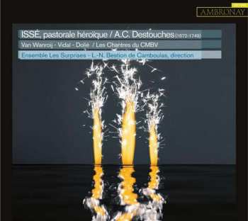 2CD Thomas Dolié: Issé, Pastorale Héroïque